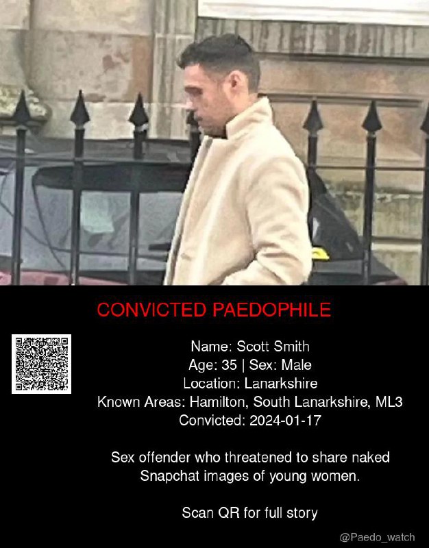 Scott Smith 35 from #Lanarkshire - 17/01/24