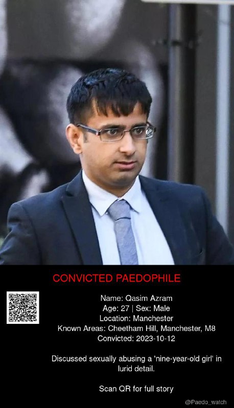 Qasim Azram 27 from #Manchester - 12/10/23