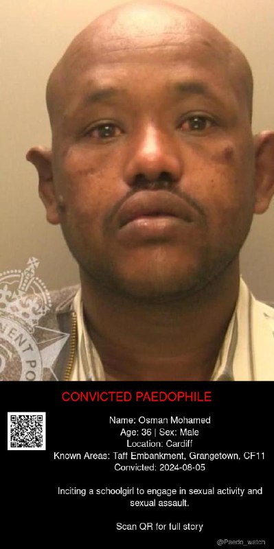 Osman Mohamed 36 from #Cardiff - 05/08/24