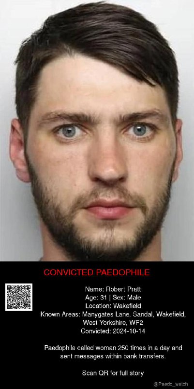 Robert Pratt 31 from #Wakefield - 14/10/24