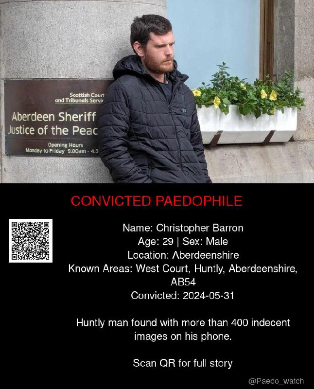 Christopher Barron 29 from #Aberdeenshire - 31/05/24