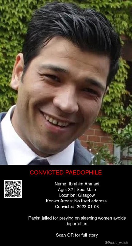 Ibrahim Ahmadi 32 from #Glasgow - 08/01/22