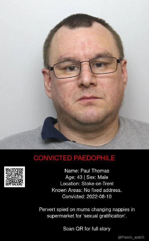 Paul Thomas 43 from #Stoke-on-Trent - 10/08/22