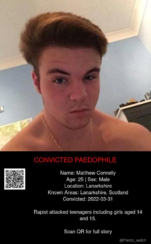 Matthew Connelly 25 from #Lanarkshire - 31/03/22