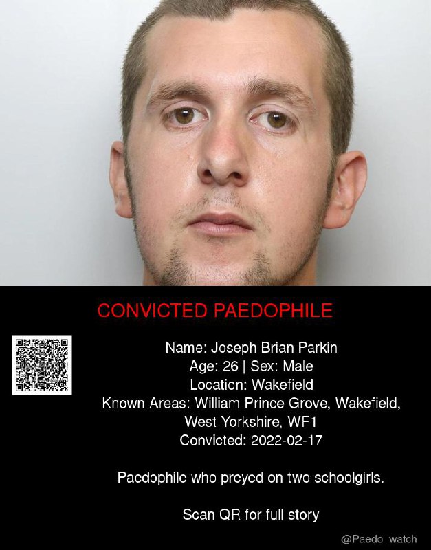 Joseph Brian Parkin 26 from #Wakefield - 17/02/22