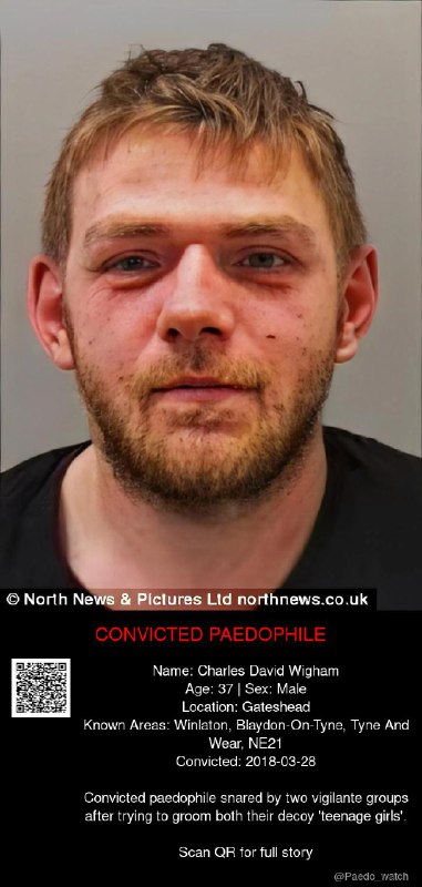 Charles David Wigham 37 from #Gateshead - 28/03/18
