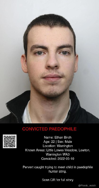 Ethan Birch 22 from #Warrington - 10/05/22