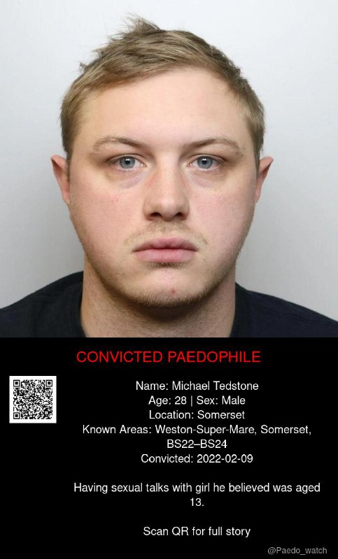 Michael Tedstone 28 from #Somerset - 09/02/22