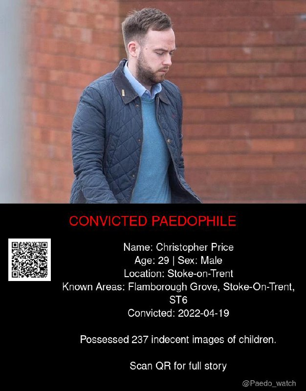 Christopher Price 29 from #Stoke-on-Trent - 19/04/22