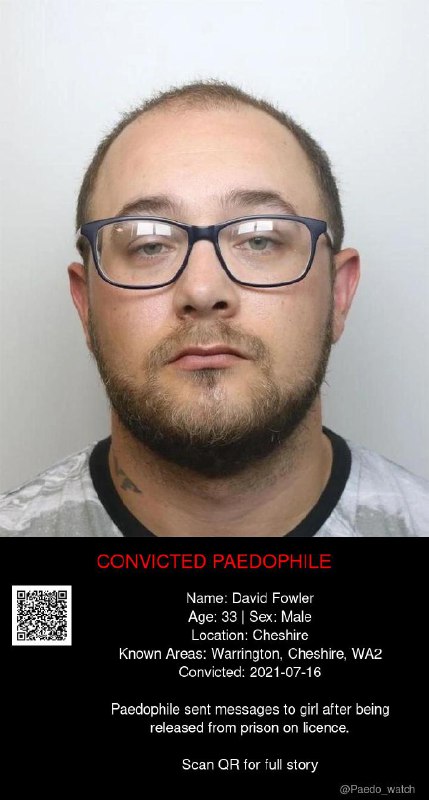 David Fowler 33 from #Cheshire - 16/07/21