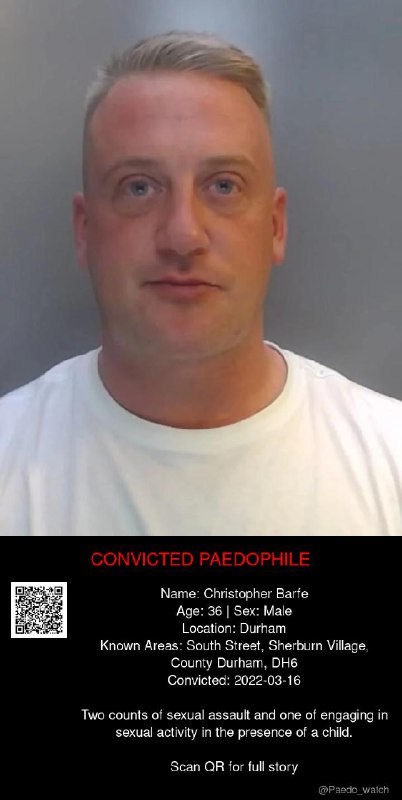 Christopher Barfe 36 from #Durham - 16/03/22